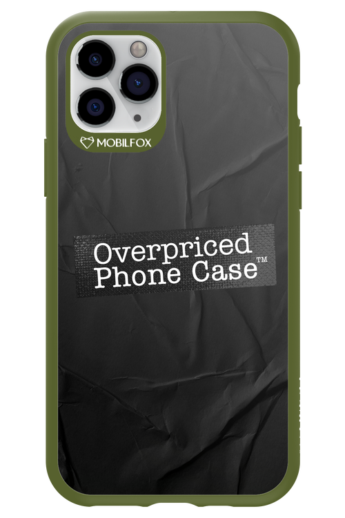 Overpriced Phone Case 2.0 - Apple iPhone 11 Pro