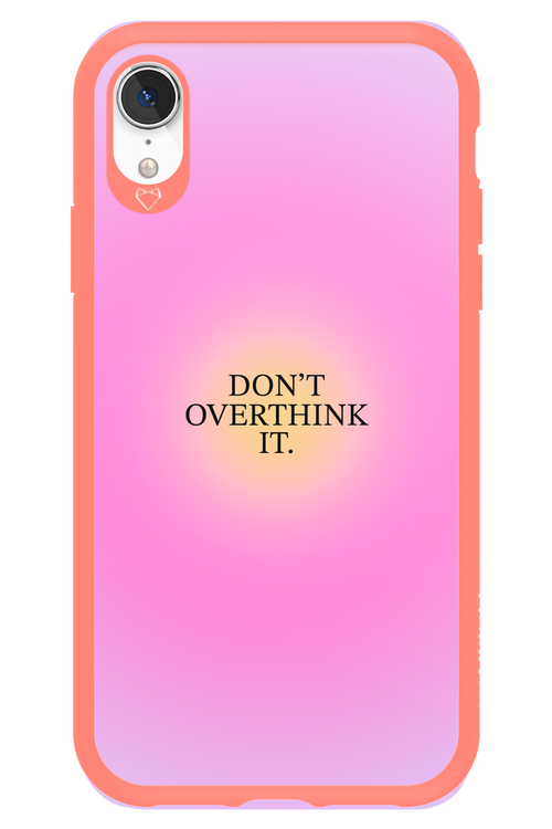 Don't Overthink It - Apple iPhone XR