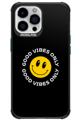 Good Vibes Only - Apple iPhone 13 Pro Max