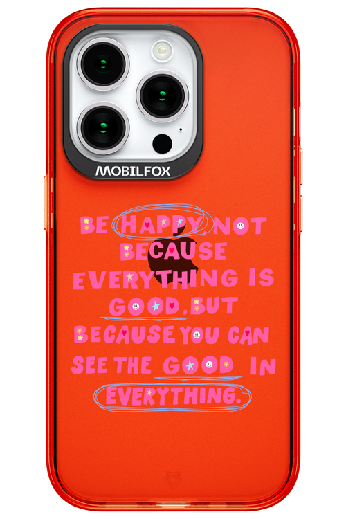 Be Happy 2.0 - Apple iPhone 15 Pro