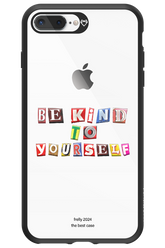 Be Kind To Yourself - Apple iPhone 8 Plus