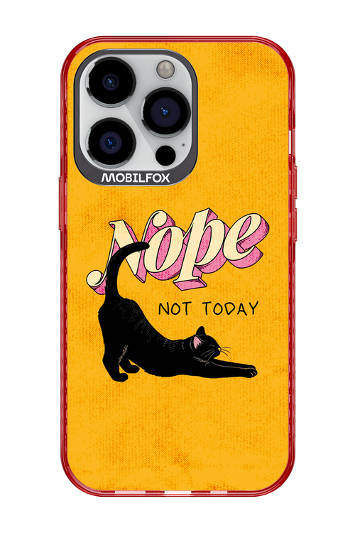 Nope, Not Today 2.0 - Apple iPhone 13 Pro