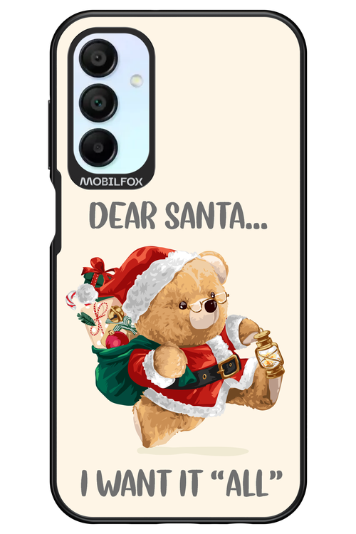 Dear Santa i want it all - Samsung Galaxy A15