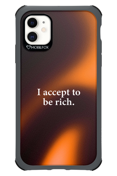 I accept to be rich - Apple iPhone 11