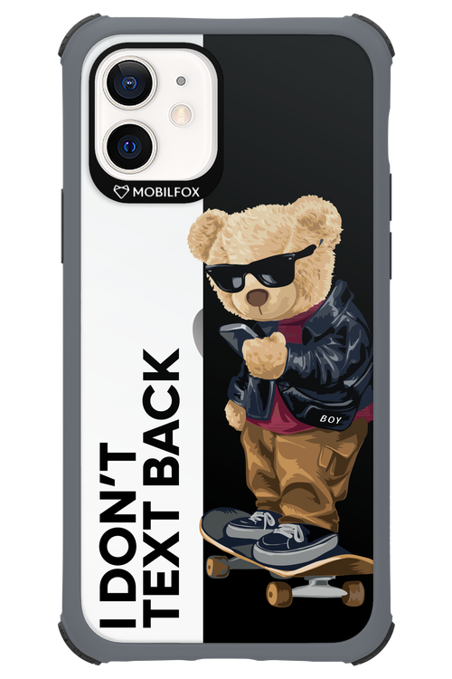 I Don’t Text Back - Apple iPhone 12