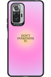 Don't Overthink It - Xiaomi Redmi Note 10S