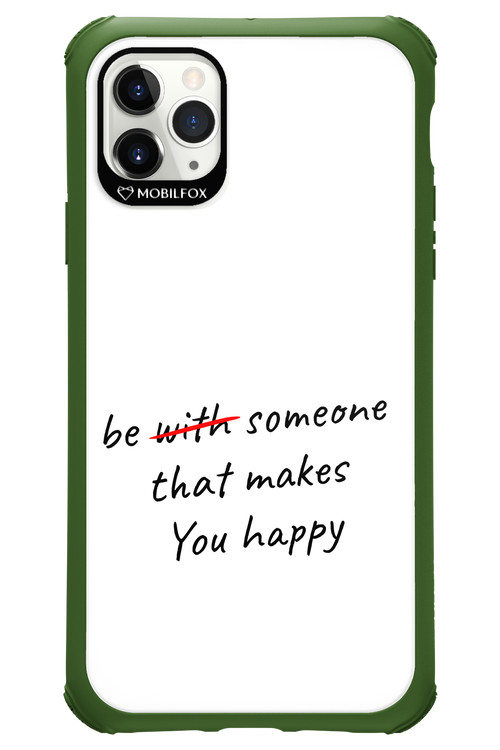 Choose Happiness - Apple iPhone 11 Pro Max