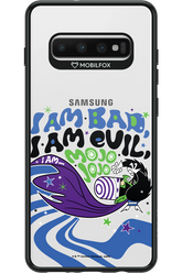 I am bad I am evil - Samsung Galaxy S10+
