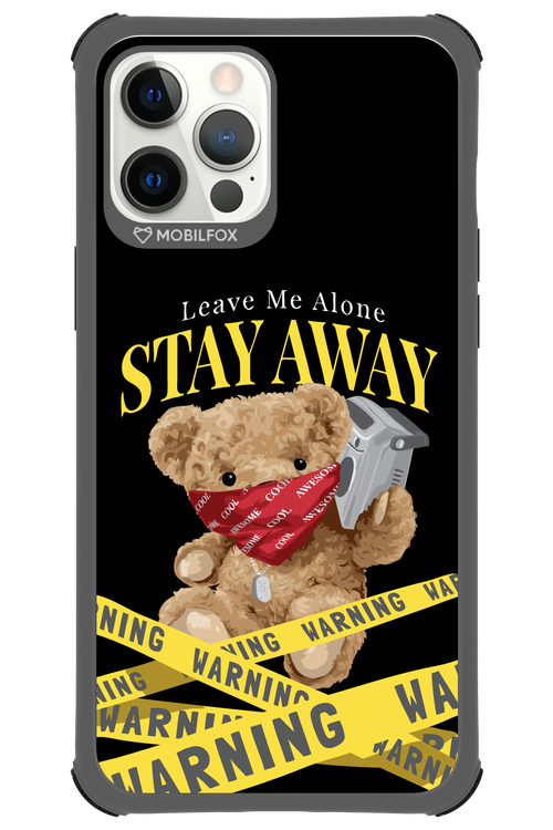 Stay Away - Apple iPhone 12 Pro Max