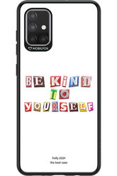 Be Kind To Yourself White - Samsung Galaxy A71