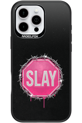 Slay Warning 2.0 - Apple iPhone 16 Pro Max