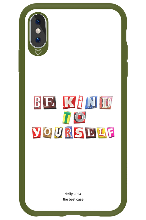 Be Kind To Yourself White - Apple iPhone XS Max