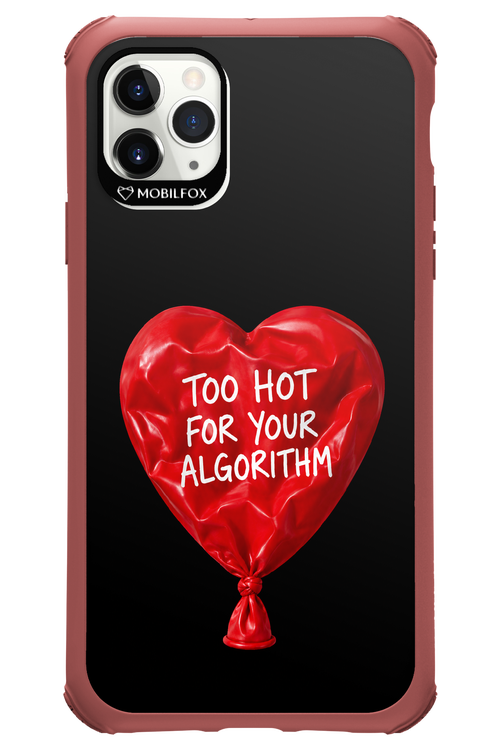 Too Hot 2.0 - Apple iPhone 11 Pro Max