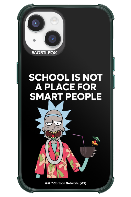 School is not for smart people - Apple iPhone 14