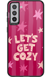 Let's Get Cozy - Samsung Galaxy S21+