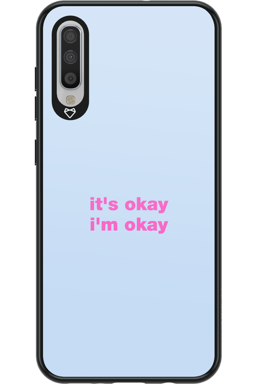 It_s Okay - Samsung Galaxy A70