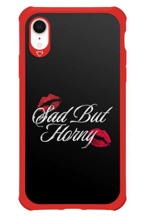Sad But Horny 2.0 - Apple iPhone XR