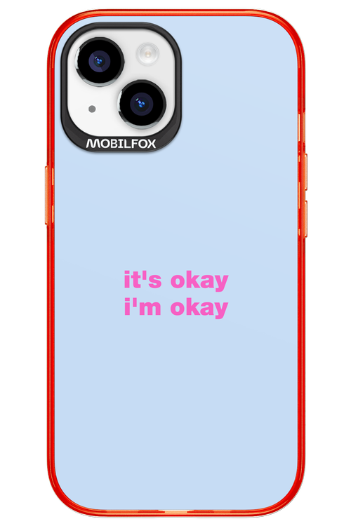 It_s Okay - Apple iPhone 15