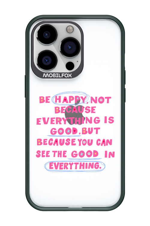 Be Happy 2.0 - Apple iPhone 13 Pro