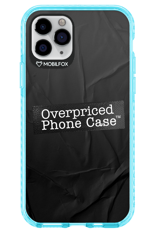 Overpriced Phone Case 2.0 - Apple iPhone 11 Pro