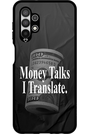 Money Talks III 2.0 - Samsung Galaxy A13 4G