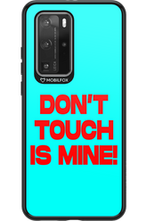 DON'T TOUCH 2.0 - Huawei P40 Pro