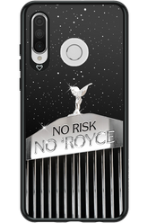 No Risk, No Royce - Huawei P30 Lite