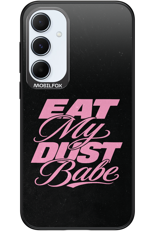 Eat My Dust 2.0 - Samsung Galaxy A55
