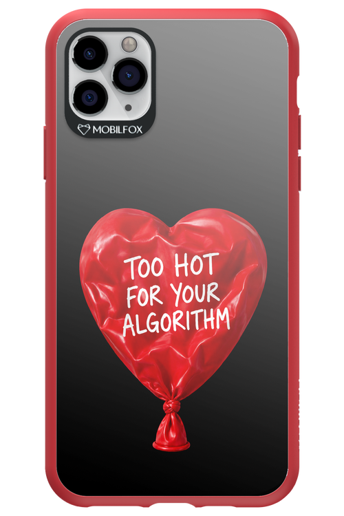 Too Hot 2.0 - Apple iPhone 11 Pro Max