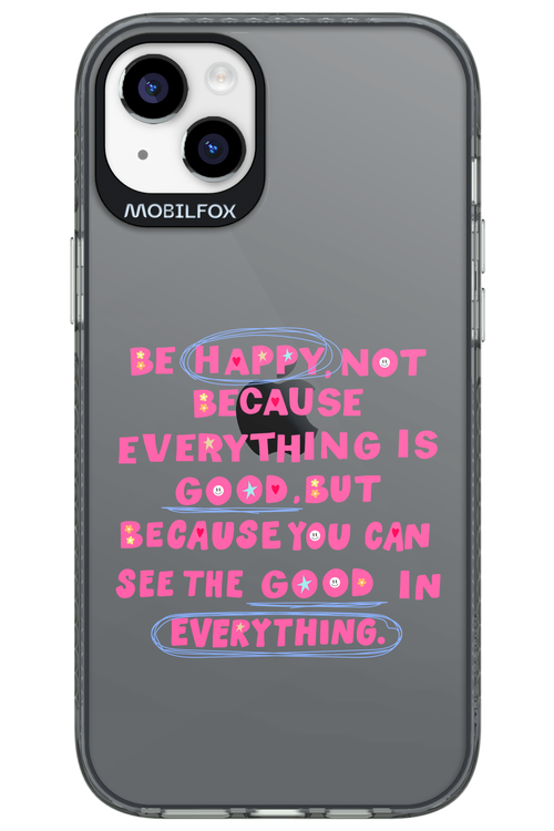 Be Happy 2.0 - Apple iPhone 14 Plus