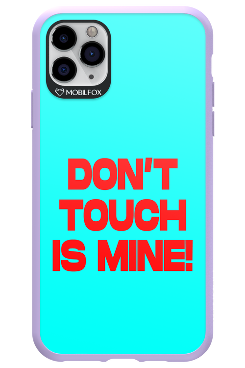 DON'T TOUCH 2.0 - Apple iPhone 11 Pro Max