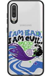 I am bad I am evil - Samsung Galaxy A70