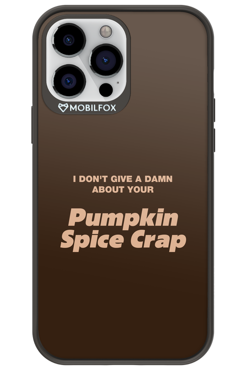 P-Spice Crap - Apple iPhone 13 Pro Max