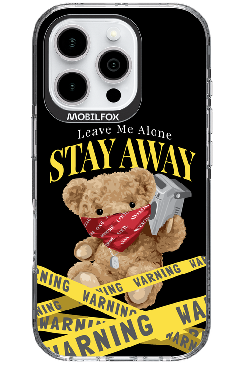 Stay Away - Apple iPhone 16 Pro