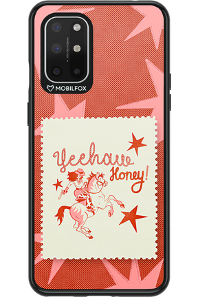 Yeehaw Honey 2.0 - OnePlus 8T