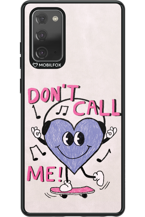 Don't Call Me! - Samsung Galaxy Note 20