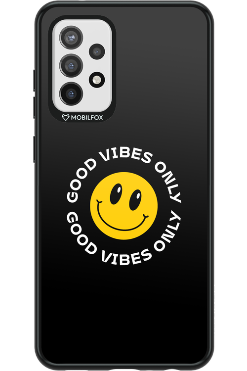 Good Vibes Only - Samsung Galaxy A72