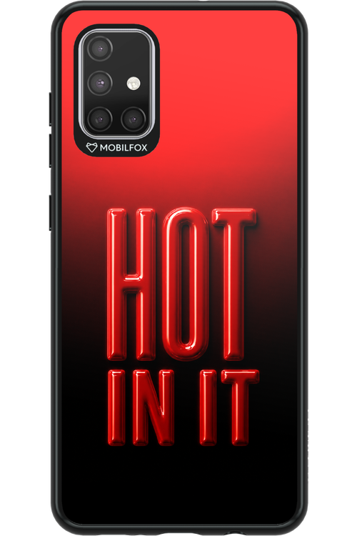 Hot in it 2.0 - Samsung Galaxy A71