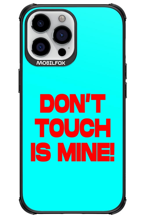 DON'T TOUCH 2.0 - Apple iPhone 13 Pro Max