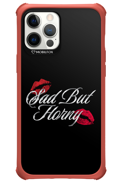 Sad But Horny 2.0 - Apple iPhone 12 Pro Max