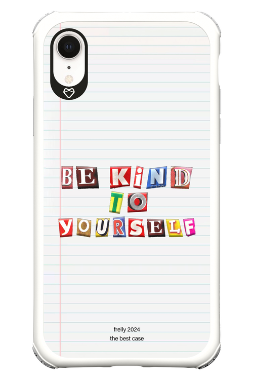 Be Kind To Yourself Notebook - Apple iPhone XR