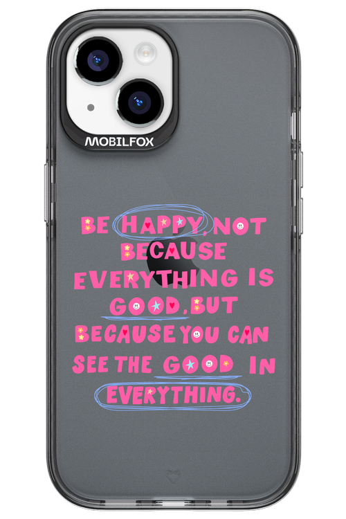 Be Happy - Apple iPhone 15