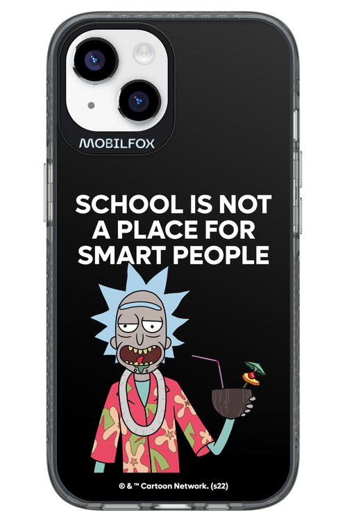 School is not for smart people - Apple iPhone 14