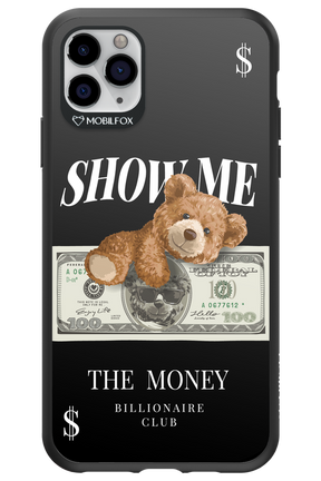 Show Me The Money 2.0 - Apple iPhone 11 Pro Max