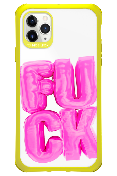 F*ck Transparent - Apple iPhone 11 Pro Max