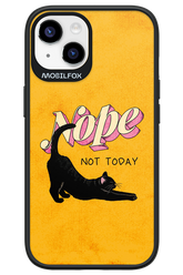 Nope, Not Today 2.0 - Apple iPhone 14