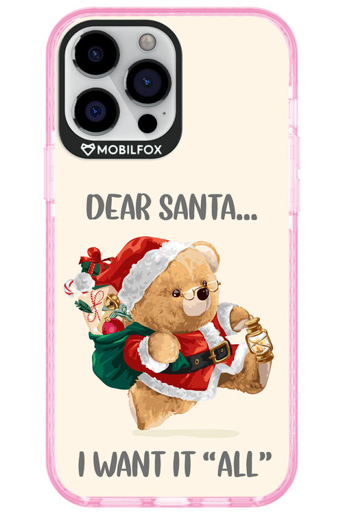 Dear Santa i want it all - Apple iPhone 13 Pro Max