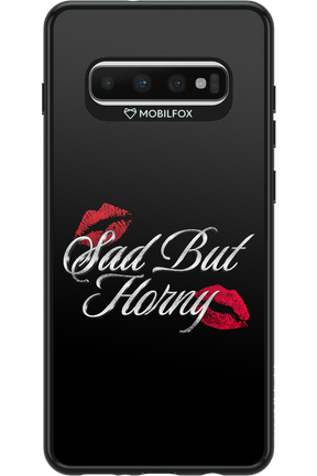 Sad But Horny 2.0 - Samsung Galaxy S10+