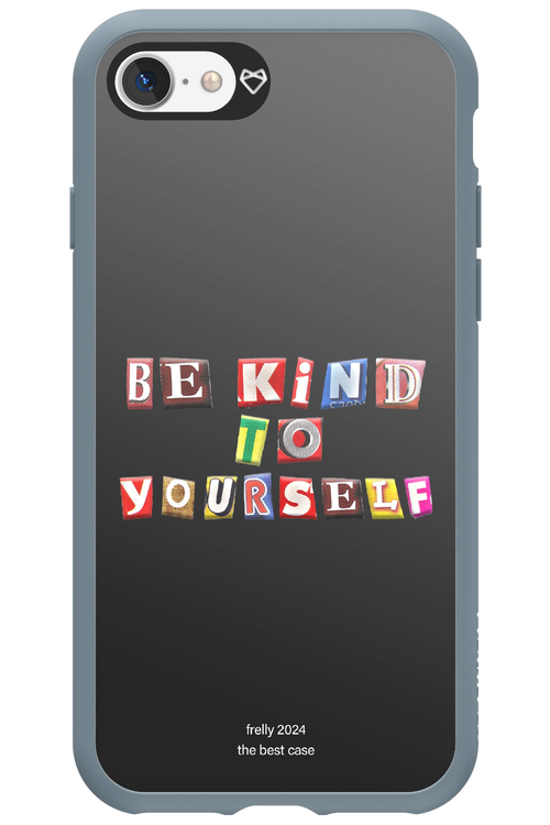 Be Kind To Yourself Black - Apple iPhone 7