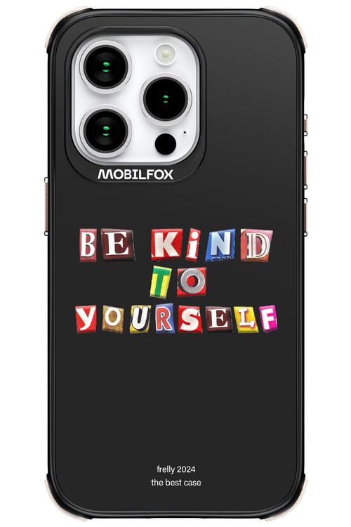 Be Kind To Yourself Black - Apple iPhone 15 Pro